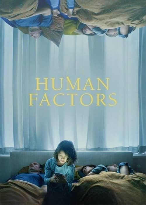 Human Factors 2021 movie فیلم سینمایی عوامل انسانی - محصول 2021