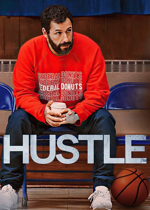 hustle 2022 movie فیلم سینمایی تکاپو - محصول 2022