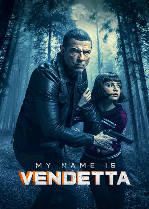 my name is vendetta 2022 movie فیلم سینمایی نام من وندتا است - محصول 2022