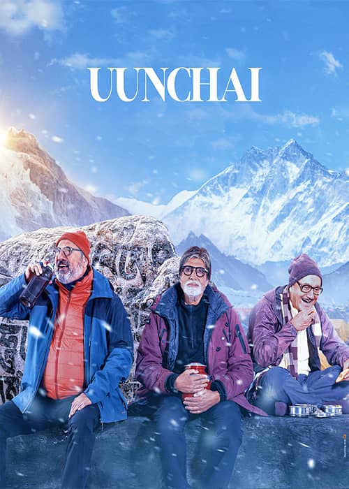 uunchai 2022 movie فیلم سینمایی ارتفاع - محصول 2022